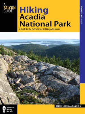 cover image of Hiking Acadia National Park